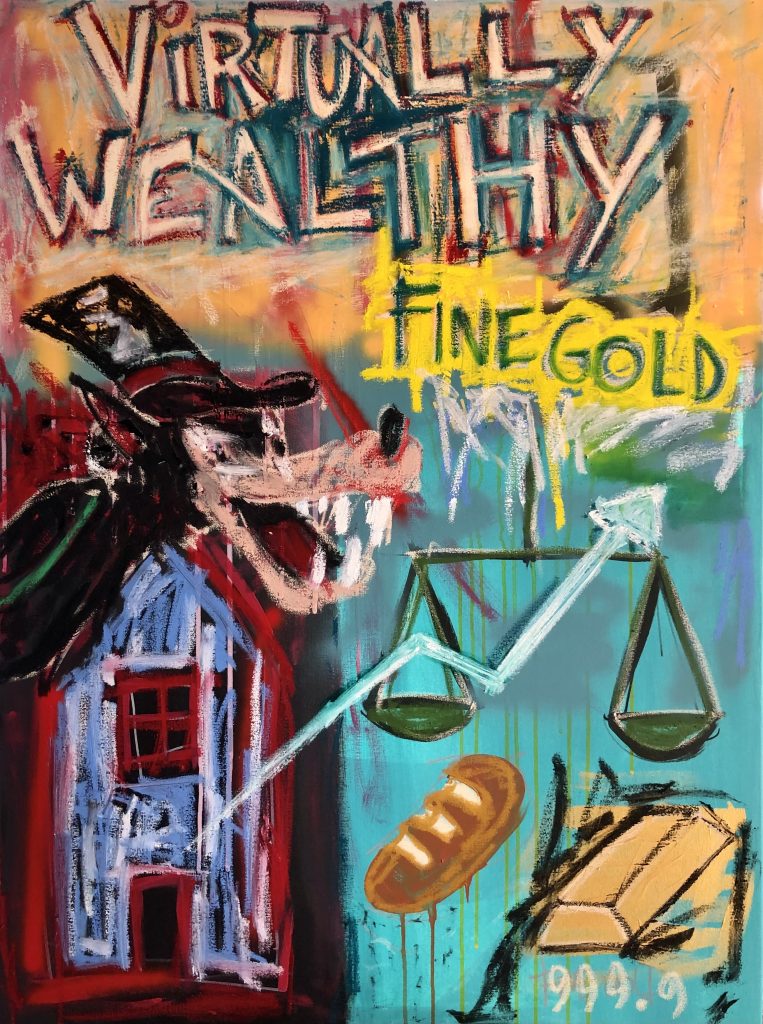 Big Bad Wolf looks out, under a title of "Virtually Wealthy". Symbolic items including loaf a of bread, gold bar and scales are included.